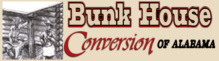 Bunkhouse Conversion of Alabama